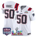 Mike Vrabel #50 New England Patriots Super Bowl LX 250th Patch Vapor Limited Game Jersey - All Stitched