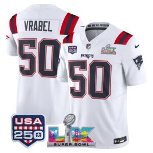 Mike Vrabel #50 New England Patriots Super Bowl LX 250th Patch Vapor Limited Game Jersey - All Stitched