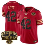 Ronnie Lott # 42 San Francisco 49ers Faithful To The Bay Patch Vapor Limited Jersey V8 - All Stitched